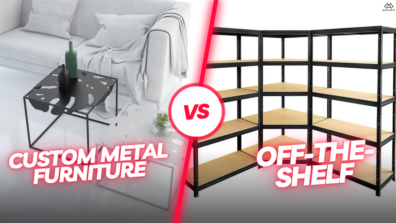 Custom Metal Furniture vs. Off-the-Shelf Options: What’s Best for Your Kuwaiti Space?